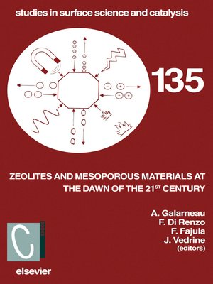 cover image of Zeolites and Mesoporous Materials at the Dawn of the 21st Century
